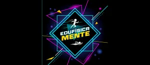Edufisica-mente